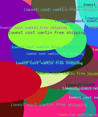 Lowest cost vanbtin free shipping