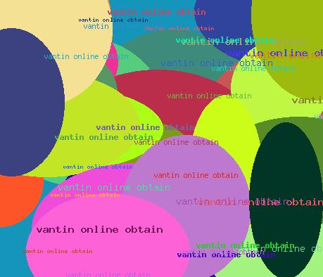 vantin online obtain